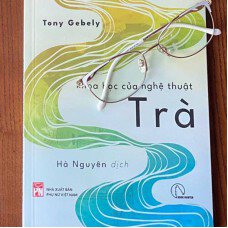 Sách Khoa học của nghệ thuật Trà - Vô Tứ Trà